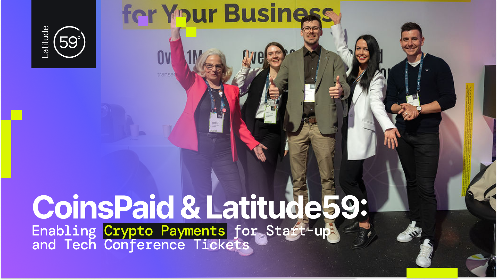 CoinsPaid & Latitude59 - Enabling Crypto Payments for Startup & Tech ...